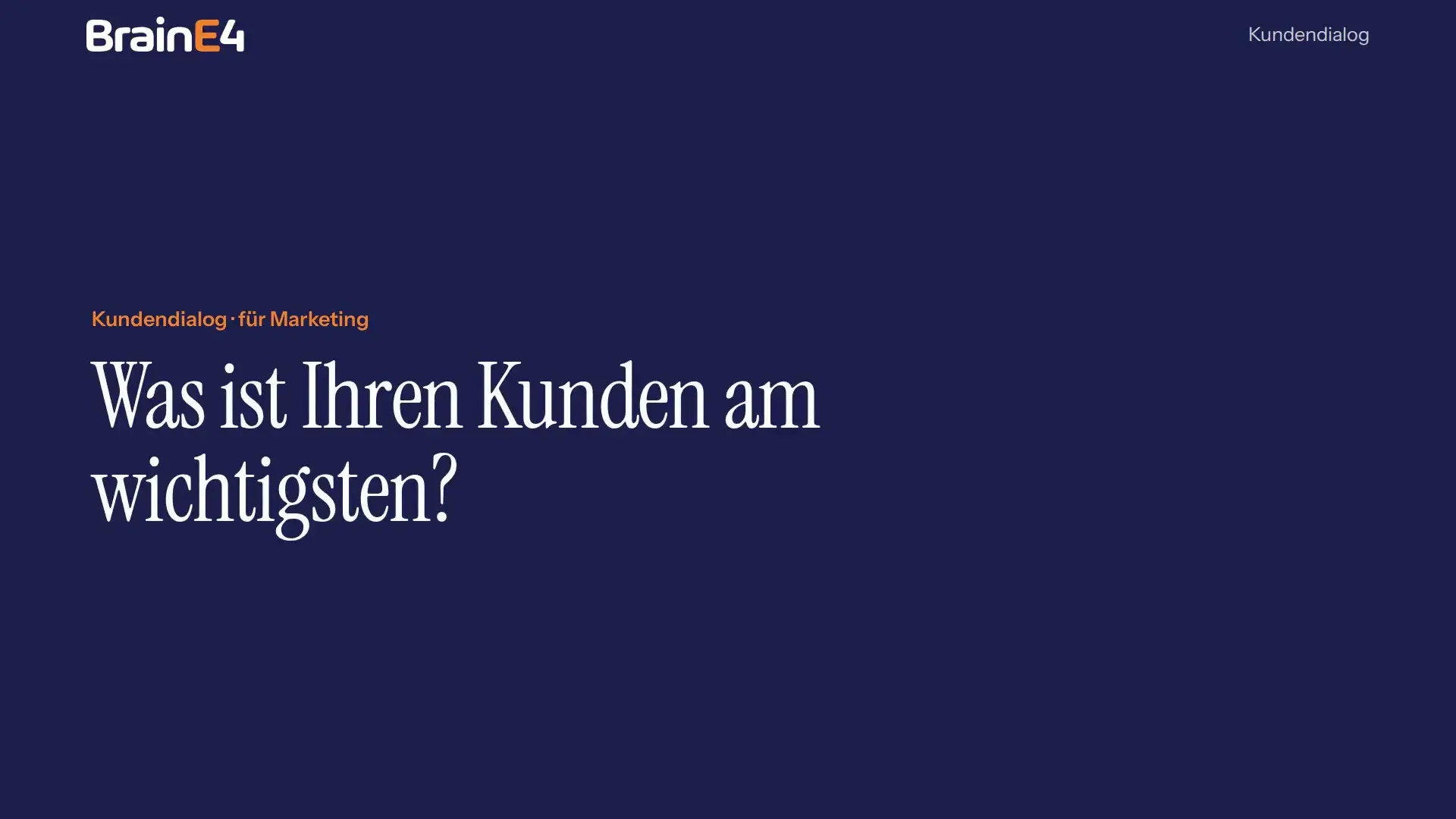 Video: Kundendialog, erfahren, was den Kunden zuerst wichtig ist